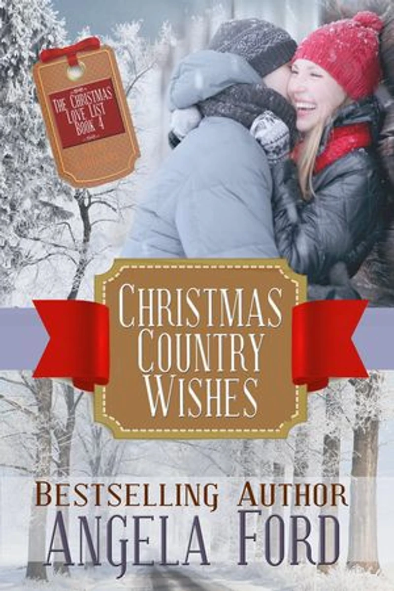 Christmas Country Wishes: The Christmas Love List, #4