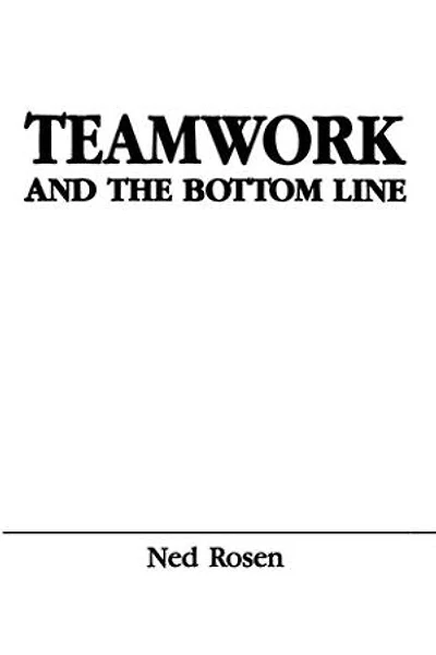 Teamwork and the Bottom Line: Groups Make A Difference