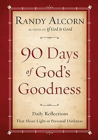 Ninety Days of God's Goodness