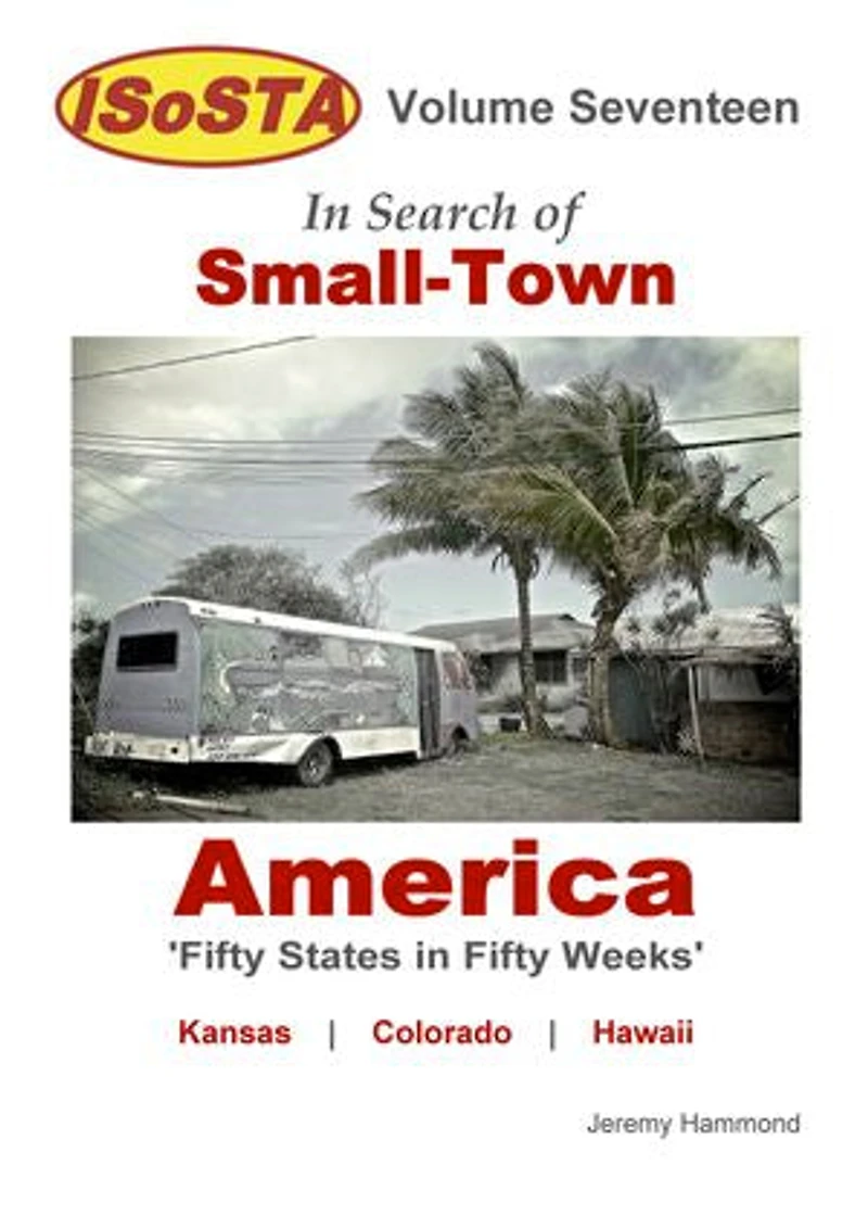 Search of Small-Town America - Volume 11 17: The Ultimate American Road-trip