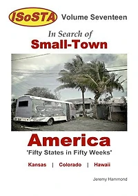 Search of Small-Town America - Volume 11 17: The Ultimate American Road-trip