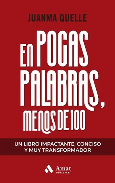 En pocas palabras, menos de 100