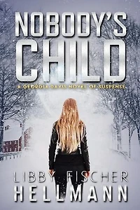 Nobody's Child: A Georgia Davis Novel of Suspense: Georgia Davis Series, #4