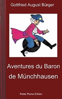 Aventures du baron de Münchhausen - Illustré