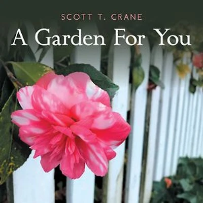 A Garden for You