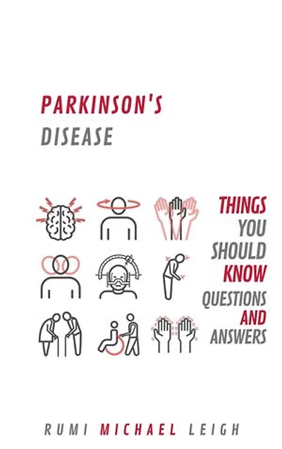 Parkinson's Disease: Things You Should Know (Questions and Answers)