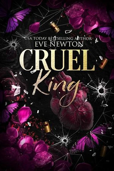 Cruel King: Three Kings, #2