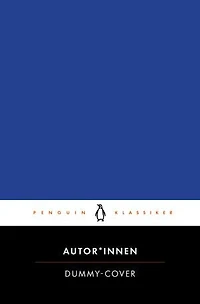 1984: Roman. Neu übersetzt von Gisbert Haefs, mit einem Nachwort Mirko Bonné – Penguin Edition (Deutsche Ausgabe) Klassiker einfach lesen