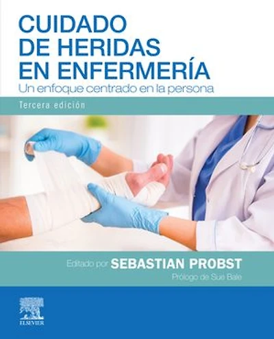 Cuidado de heridas en enfermería: Un enfoque centrado en la persona