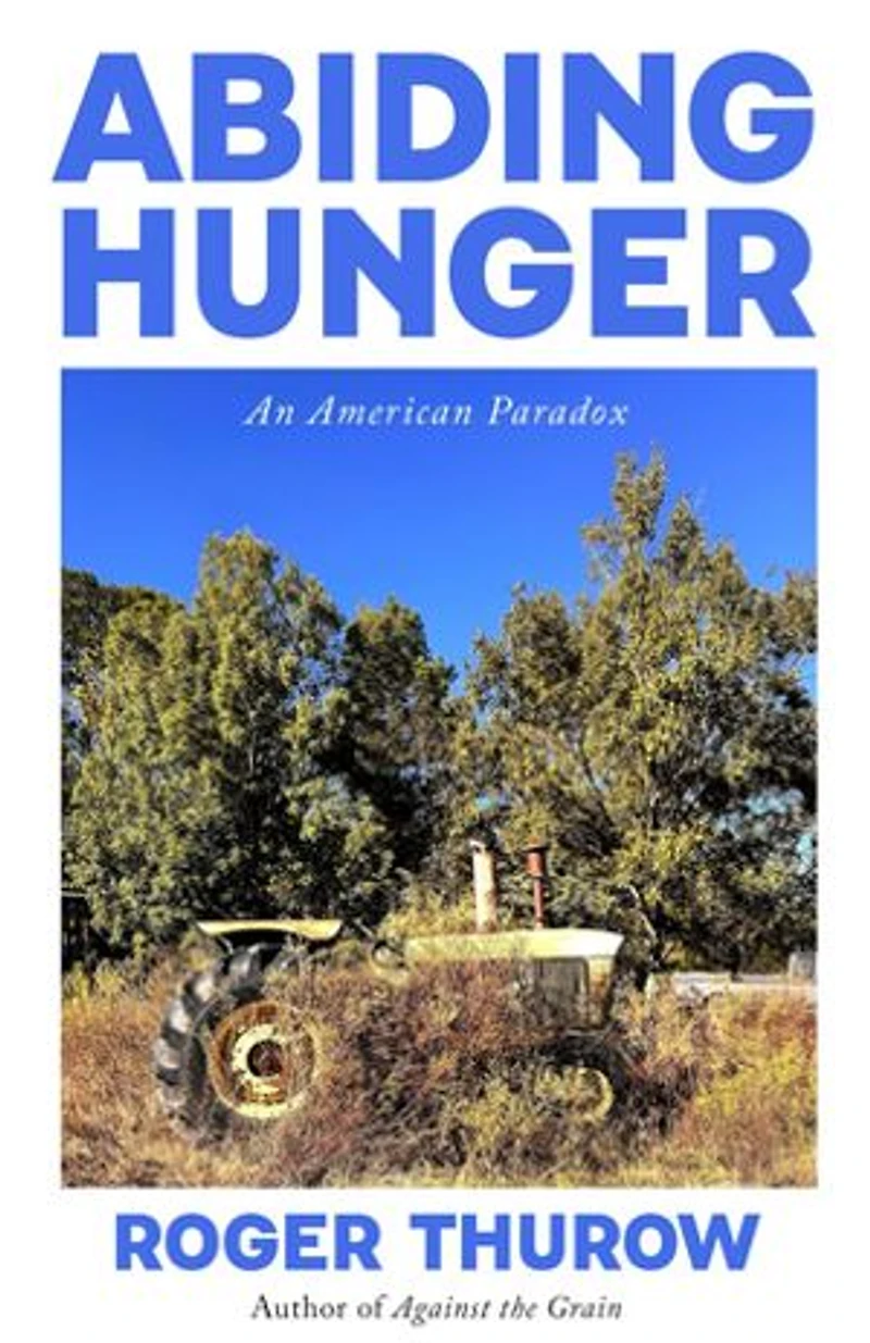 Abiding Hunger: An American Paradox