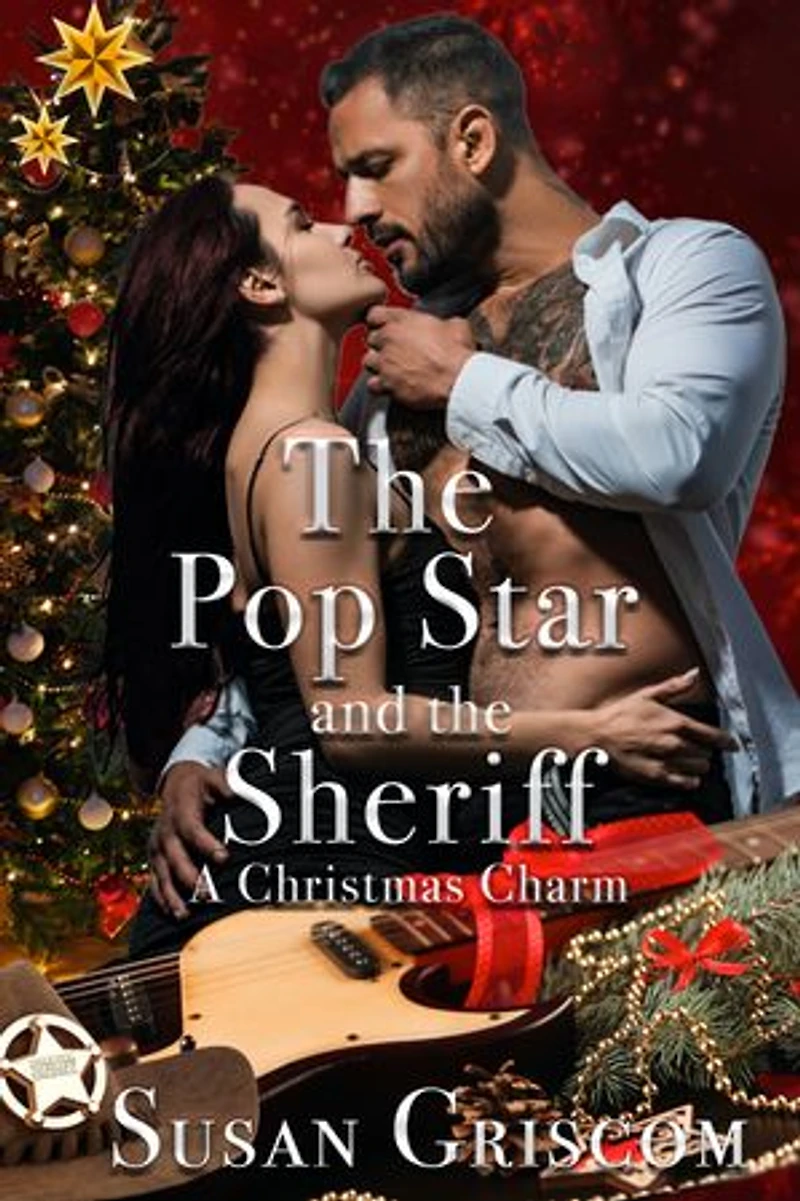 The Pop Star and the Sheriff - A Christmas Charm: A Steamy Small Town Holiday Rock Star Romance