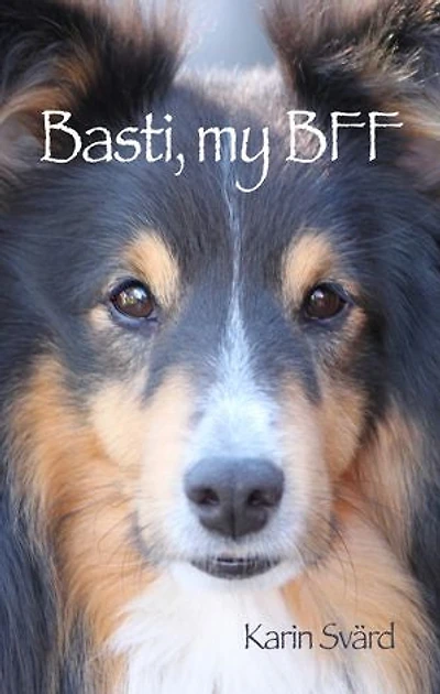 Basti, my BFF