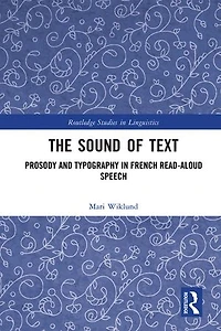 The Sound of Text: Prosody and Typography French Read-Aloud Speech
