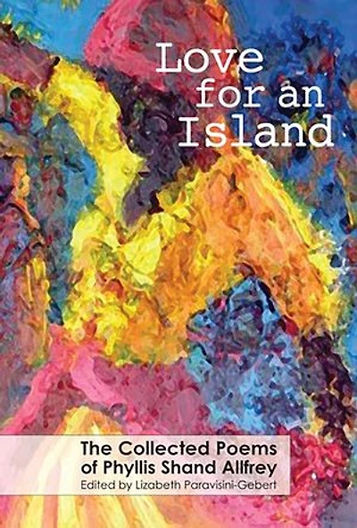 Love for an Island: The Collected Poems of Phyllis Shand Allfrey