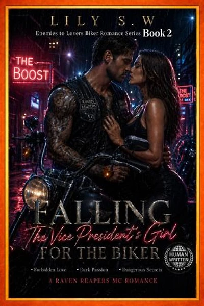 Falling For The Biker The Vice President’s Girl: Second Chance with My Brother's Deputy