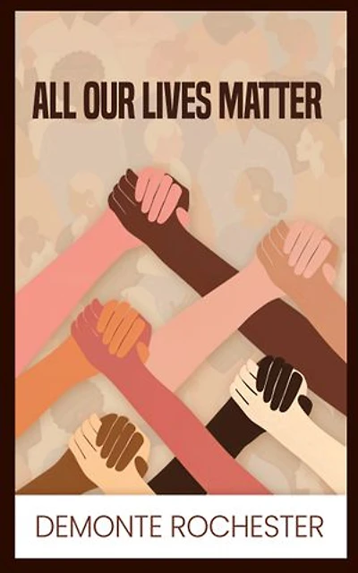 All Our Lives Matter