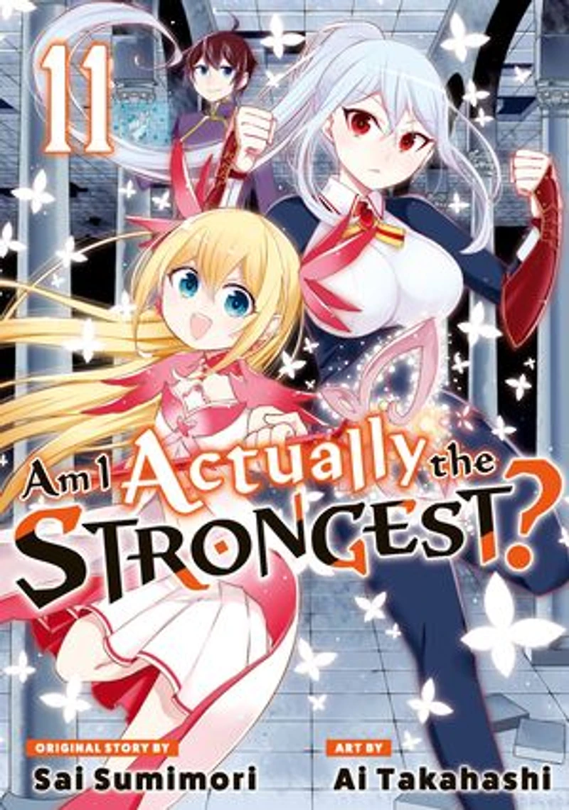 Am I Actually the Strongest? 11