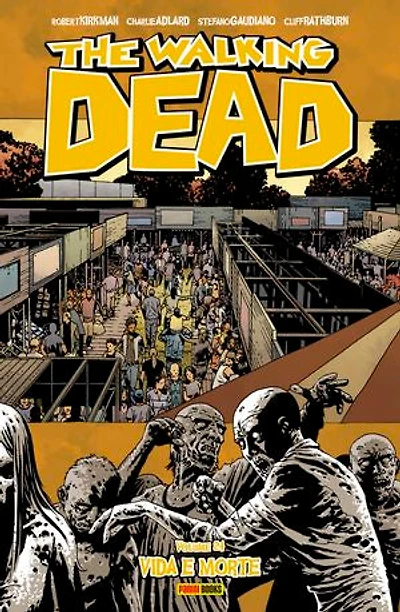 The Walking Dead vol. 24: Vida e Morte