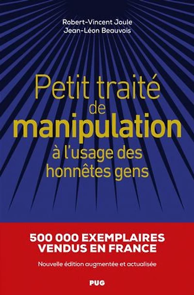 Petit traité de manipulation à l'usage des honnêtes gens