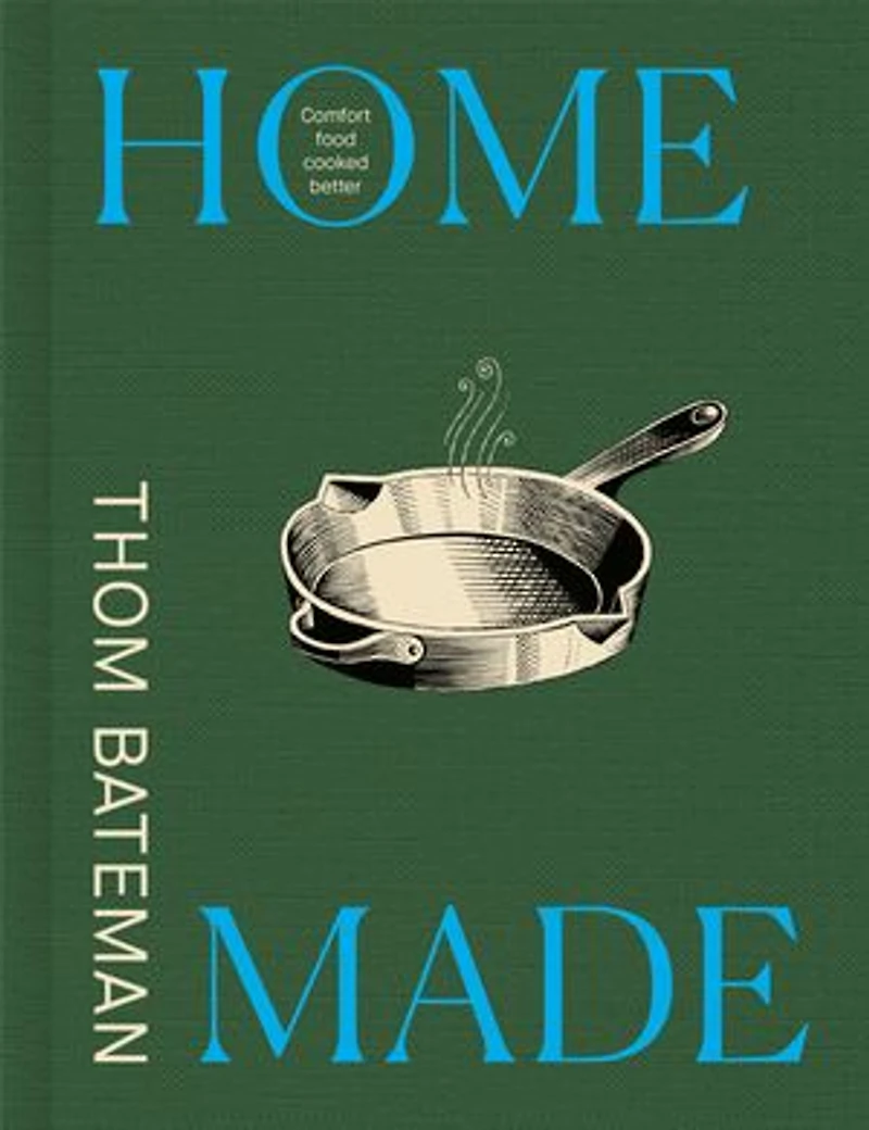 Home Made: Comfort food cooked better