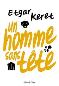 Un homme sans tête: et autres nouvelles