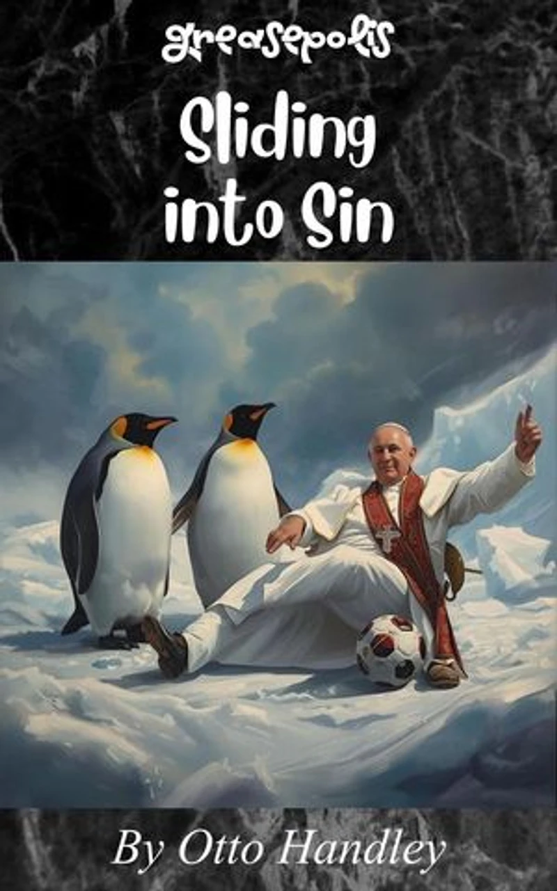 Sliding into Sin: Greasepolis, #8