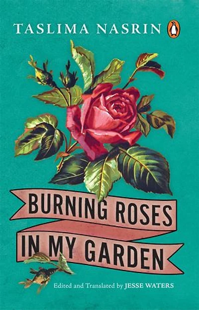 Burning Roses in My Garden