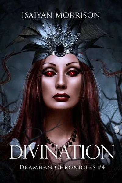 Divination: An Urban Fantasy & Paranormal Novel