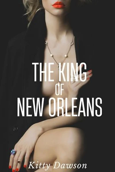 The King of New Orleans