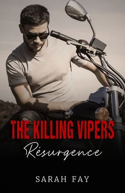 The Killing Vipers - Résurgence: Romance bikers