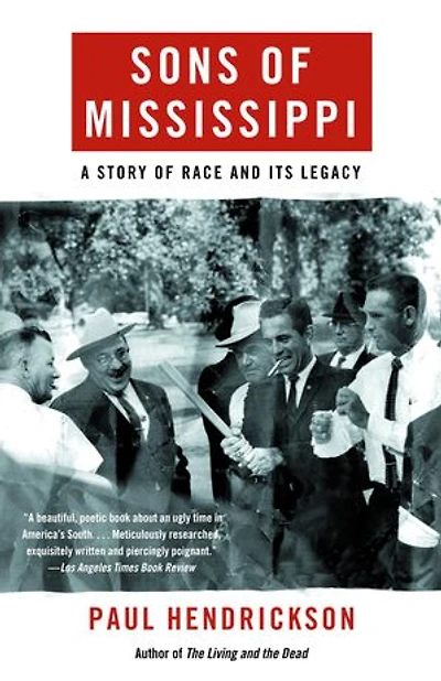 Sons of Mississippi: A Story Race and Its Legacy
