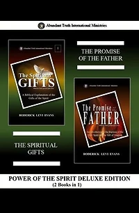 Power of the Spirit Deluxe Edition (2 Books in 1): The Spiritual Gifts & Dreams and Visions