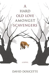 A Hard OLd Love Amongst Scavengers
