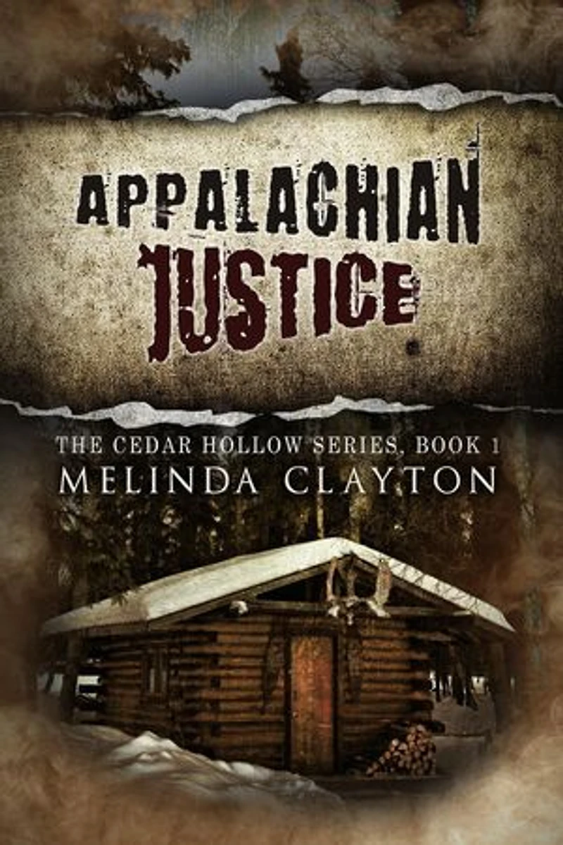 Appalachian Justice: Cedar Hollow Series, #1