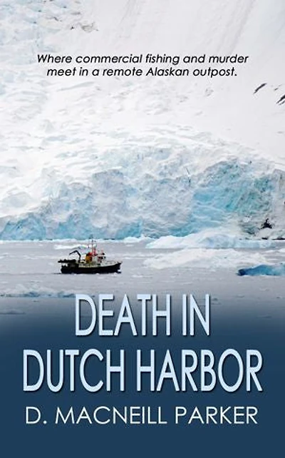 Death in Dutch Harbor
