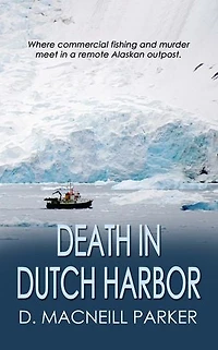Death in Dutch Harbor