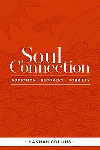 Soul Connection-addiction-recovery-sobriety