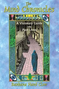 The Mind Chronicles: A Visionary Guide into Past Lives