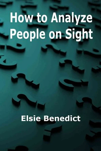 How to Analyze People on Sight