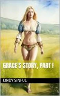 Grace's Story Part I: The Spirits Of Love, #5