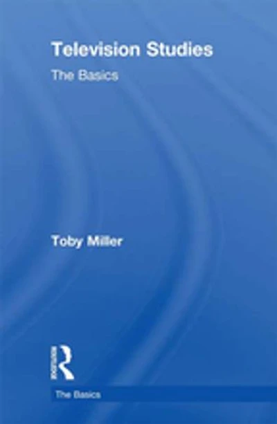 Television Studies: the Basics