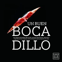 Un buen bocadillo: Los mejores bocadillos del mundo: recetas alternativas, sabrosas y originales de los mejores chefs de España para preparar en casa