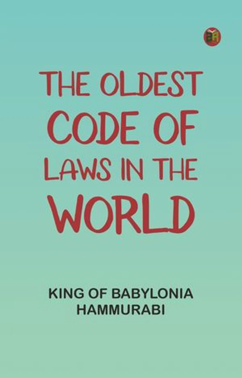 The Oldest Code of Laws in the World
