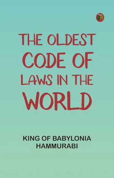 The Oldest Code of Laws in the World