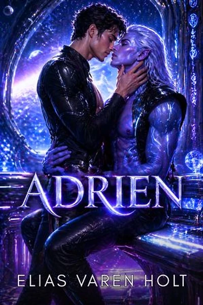 Adrien: Alien MM Passion Romance Collection