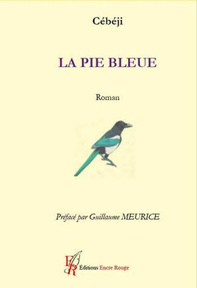 La Pie bleue: Littérature blanche