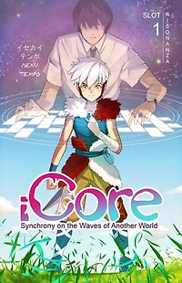 iCORE Synchrony on the Waves of Another World (light novel): Slot 1 Risonanza