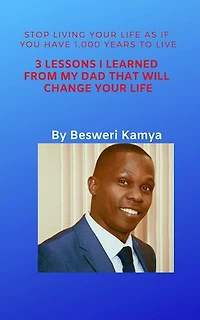 3 Lessons I Learned From My Dad That Will Change Your Life