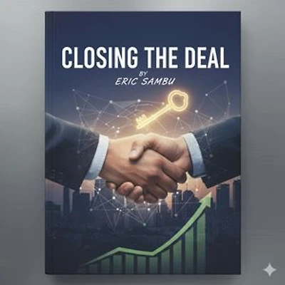 Closing the Deal: The Art of Negotiation