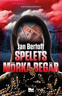 Spelets mörka begär